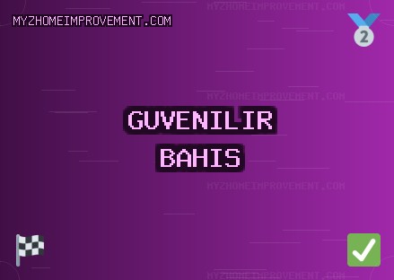 Güvenilir bahis siteleri Ekim 2025 | myzhomeimprovement.com